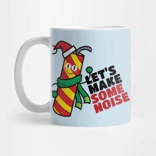 Let's make some noise Mug